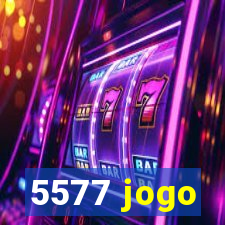 5577 jogo